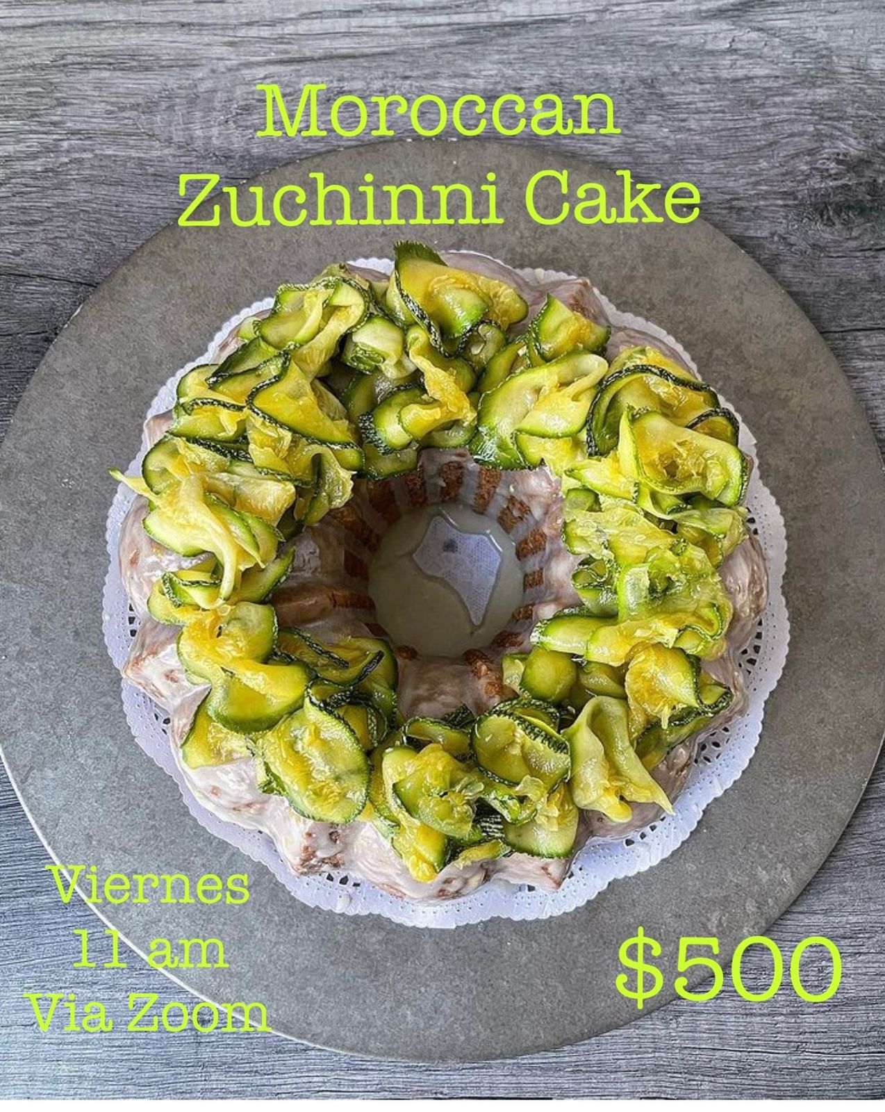 Moroccan Zuchinni Cake